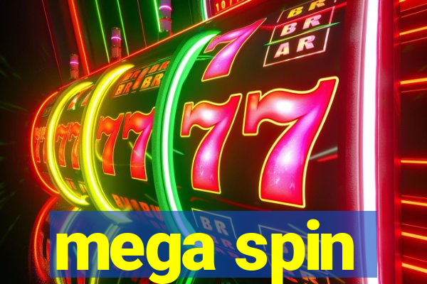 mega spin