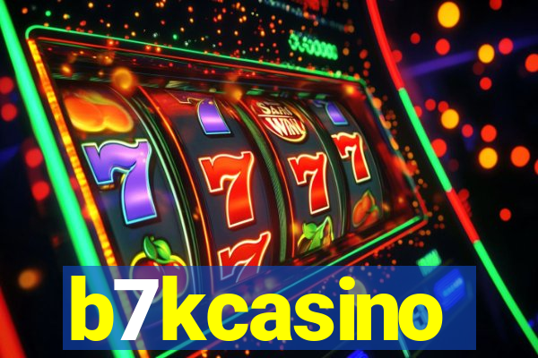 b7kcasino