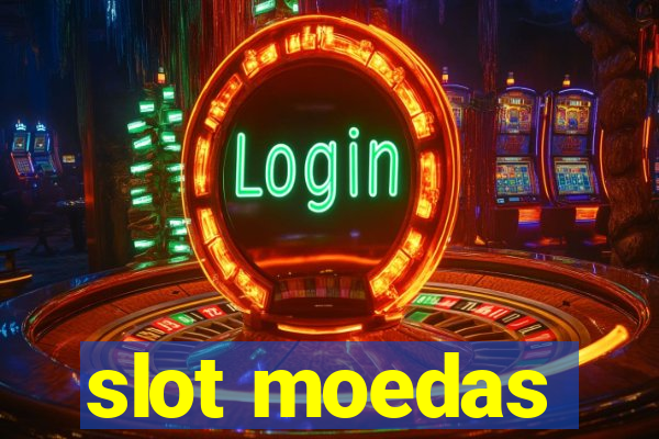 slot moedas