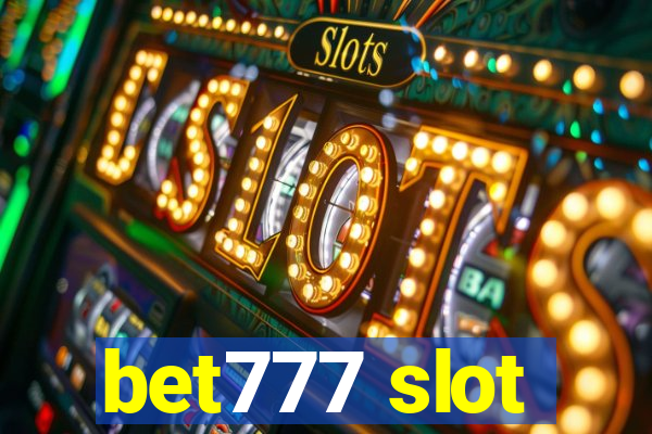 bet777 slot