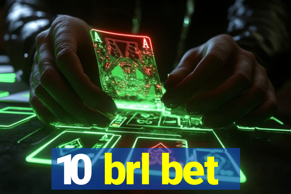 10 brl bet