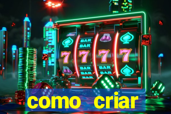 como criar plataforma de jogo do tigre