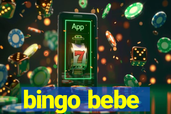 bingo bebe