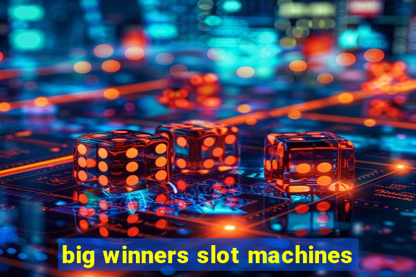 big winners slot machines