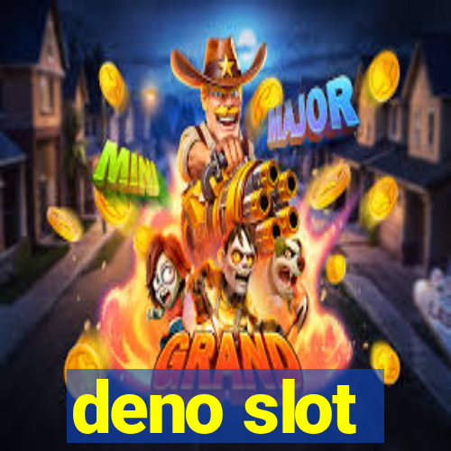 deno slot