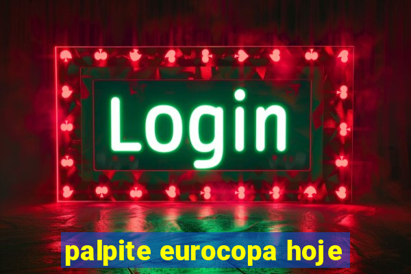 palpite eurocopa hoje