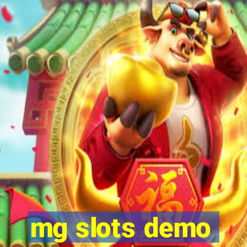 mg slots demo