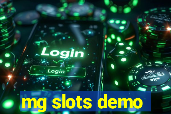 mg slots demo