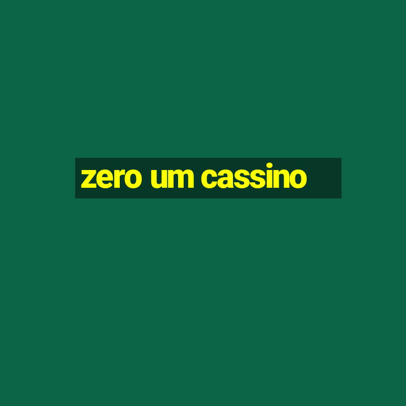 zero um cassino