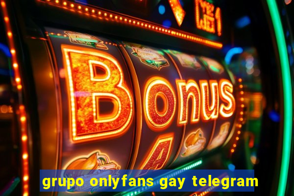 grupo onlyfans gay telegram