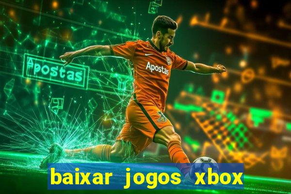 baixar jogos xbox 360 usando utorrent