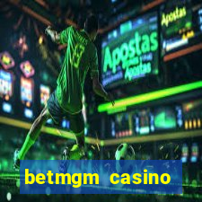 betmgm casino ontario bonus