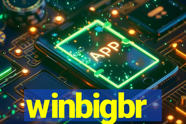 winbigbr