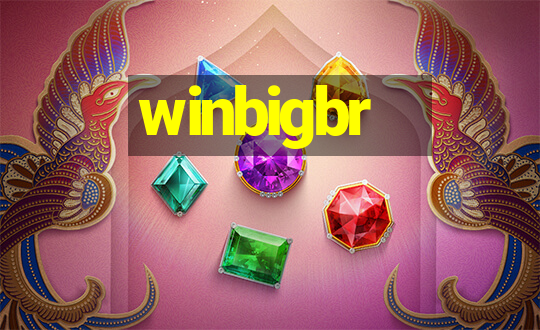 winbigbr