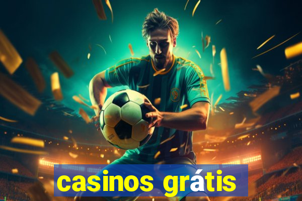 casinos grátis