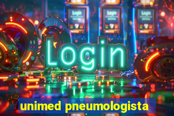 unimed pneumologista