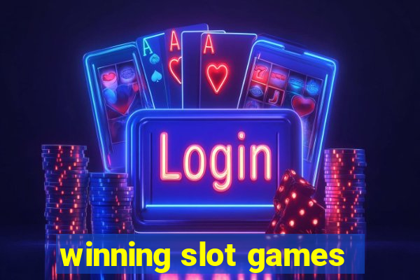 winning slot games