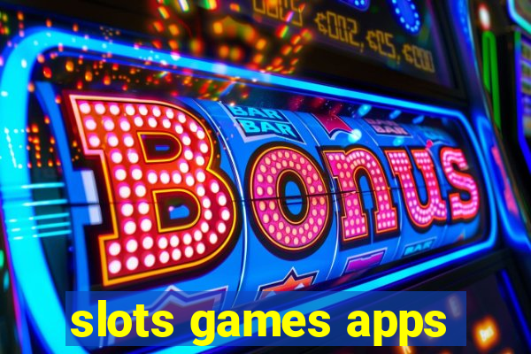 slots games apps