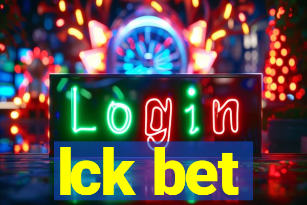 lck bet