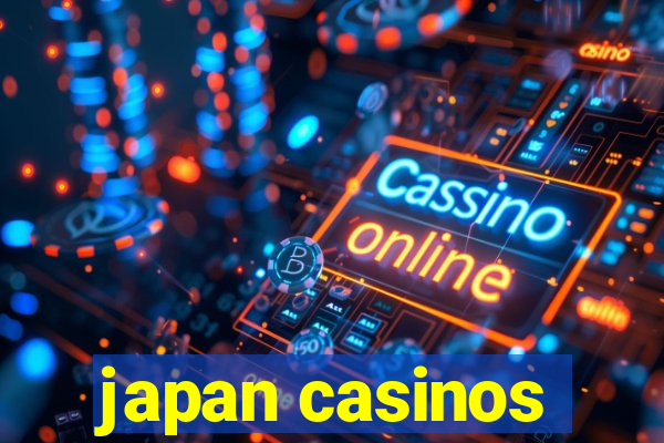 japan casinos