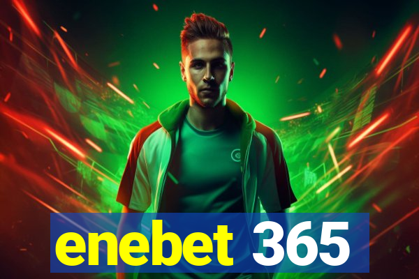 enebet 365