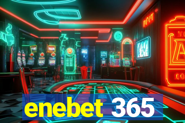 enebet 365