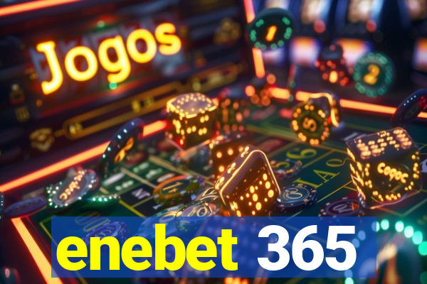 enebet 365