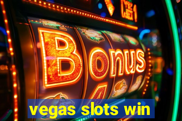 vegas slots win