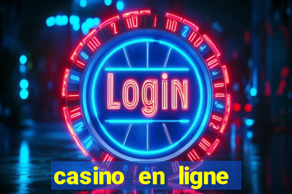 casino en ligne argent reel