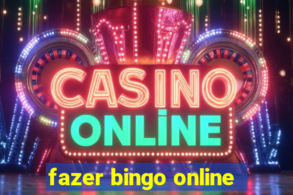 fazer bingo online