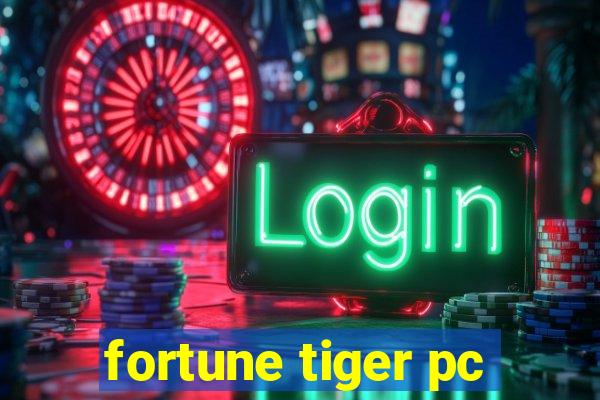 fortune tiger pc