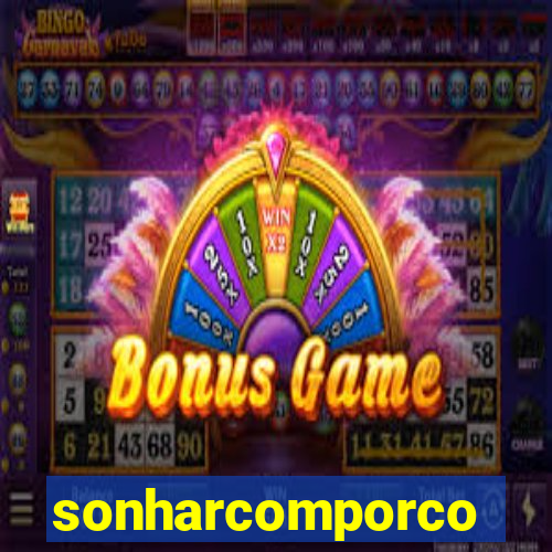 sonharcomporco