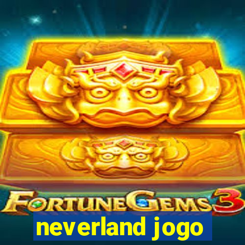 neverland jogo