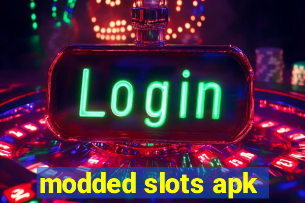 modded slots apk