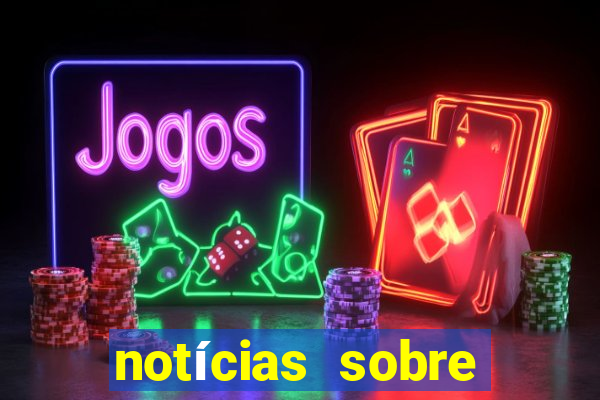 notícias sobre jogo on-line