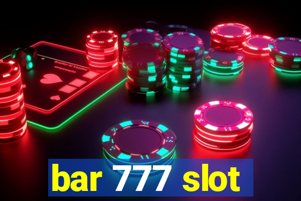 bar 777 slot