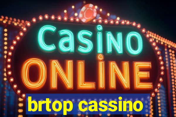 brtop cassino