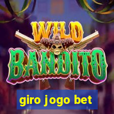 giro jogo bet