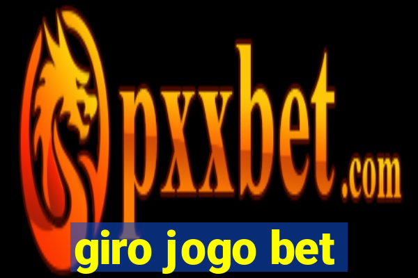 giro jogo bet