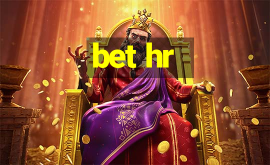 bet hr