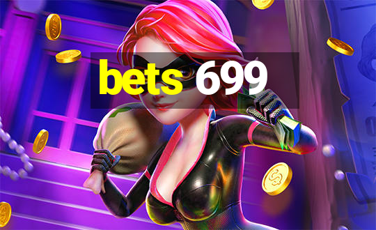 bets 699