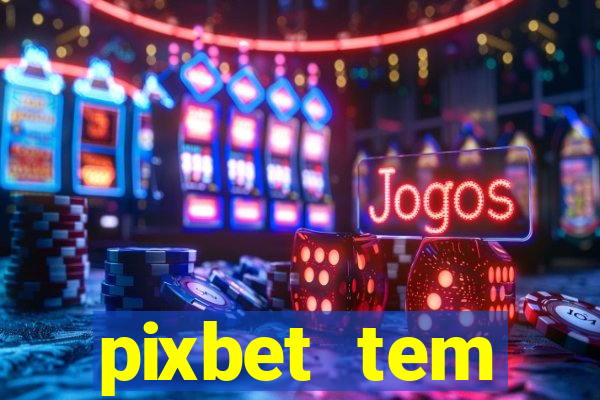 pixbet tem pagamento antecipado