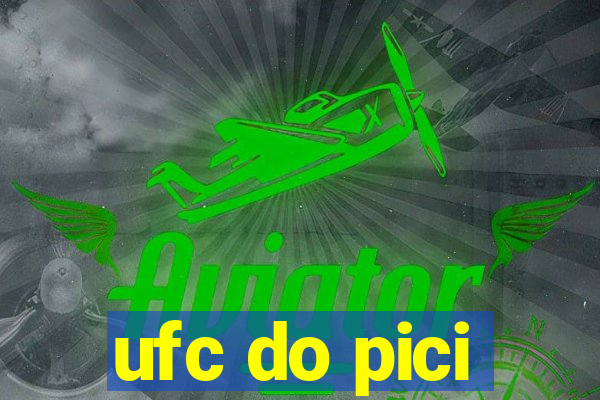 ufc do pici