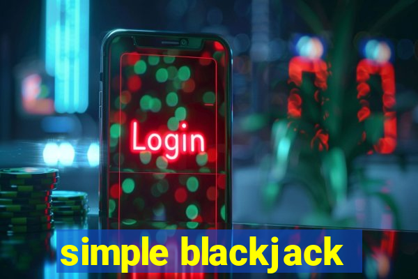 simple blackjack