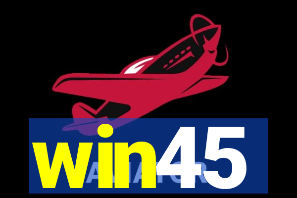 win45