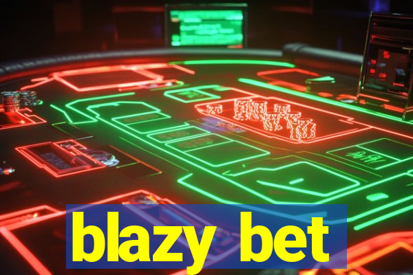 blazy bet