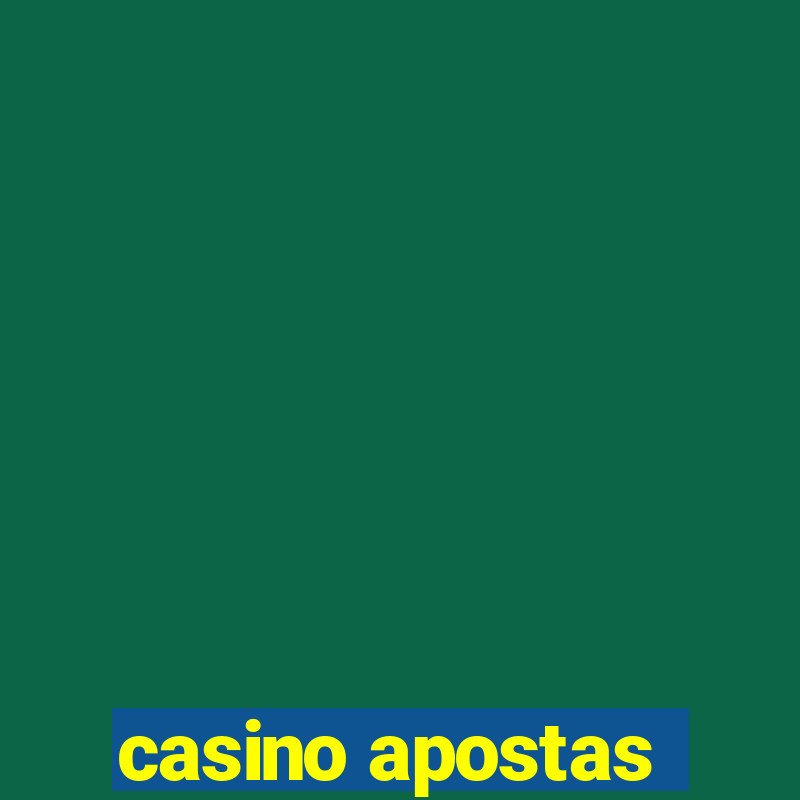 casino apostas