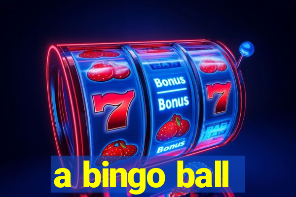 a bingo ball