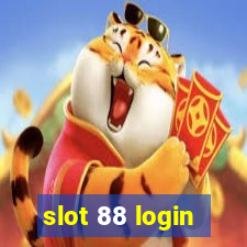 slot 88 login