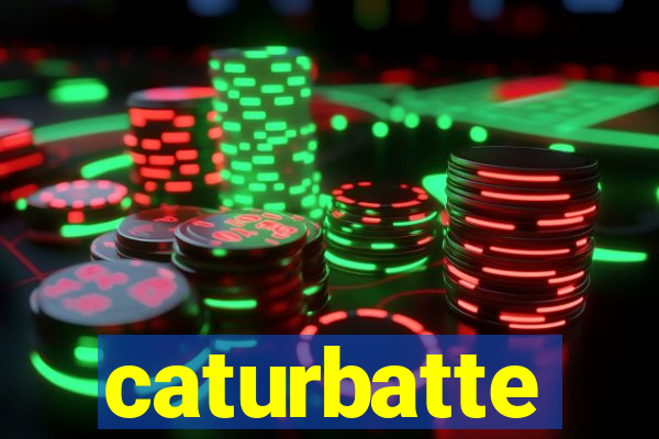 caturbatte